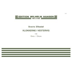 Sverre Eftestl: The Bells of Vestervig (Organ)