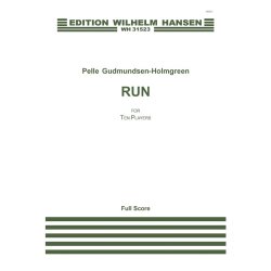 Pelle Gudmundsen-Holmgreen: Run (Score)
