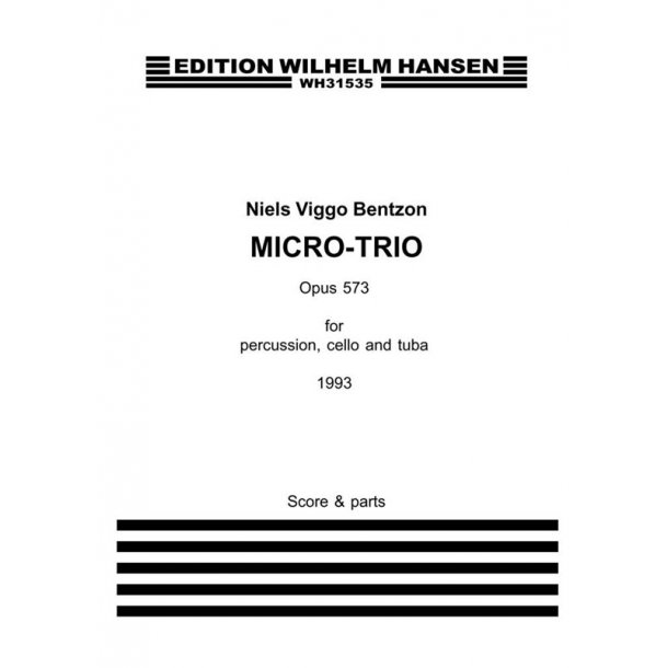 Niels Viggo Bentzon: Micro-Trio (Score &amp; parts)