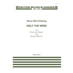 Sren Nils Eichberg: Only The Wind (Score)