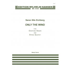 Sren Nils Eichberg: Only The Wind (Score)