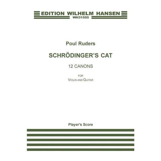Poul Ruders: Schr&ouml;dinger's Cat (Player's score)