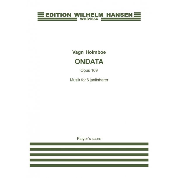Vagn Holmboe: Ondata OP. 109 (Player's score)