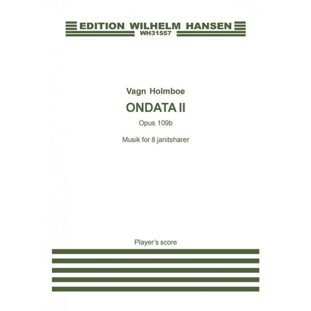 Vagn Holmboe: Ondata II OP. 109B (Player's score)