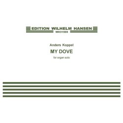 Koppel My Dove For Organ Solo Org