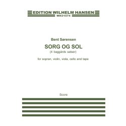 Bent Srensen: Sorg Og Sol (Score)