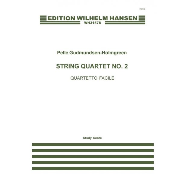 Pelle Gudmundsen-Holmgreen: String Quartet No.1 "Quartetto Facile" (Score)