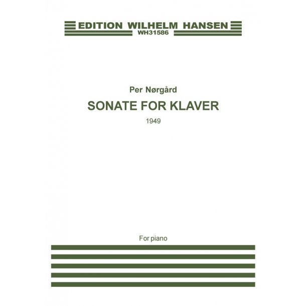 Per Nrgrd: Sonate For Klaver 1949 (piano)