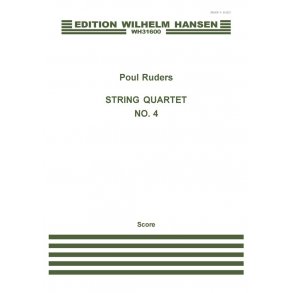Poul Ruders: String Quartet No.4 (score)
