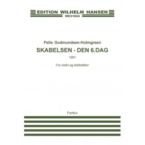 Pelle Gudmundsen-Holmgreen: Creation - The 6th Day (player's score)