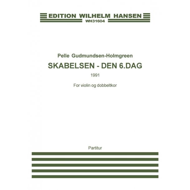 Pelle Gudmundsen-Holmgreen: Creation - The 6th Day (player's score)