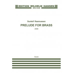 Sunleif Rasmussen: Prelude For Brass (Score)
