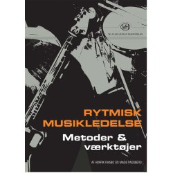 Rytmisk musikledelse - Metoder &amp; Vrktjer