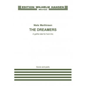 Niels Marthinsen: The Dreamers (Score/Parts)
