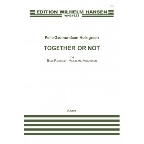 Holmgreen: Together Or Not (Score)