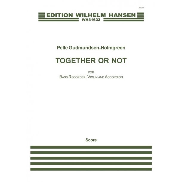 Holmgreen: Together Or Not (Score)