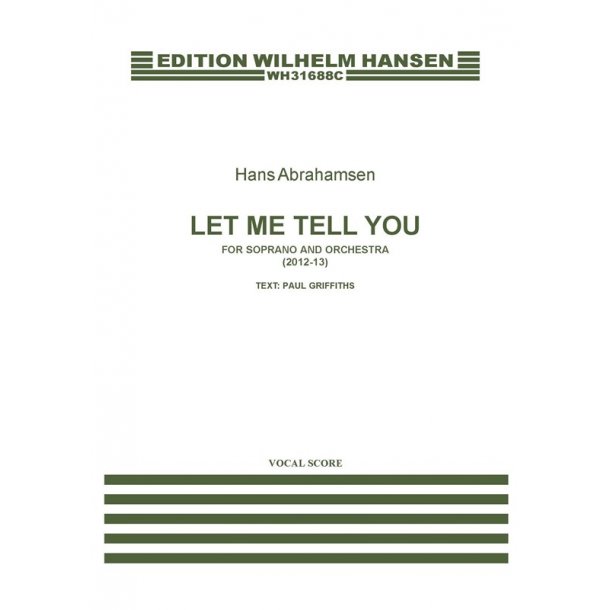 Hans Abrahamsen: Let Me Tell You (Vocal Score)