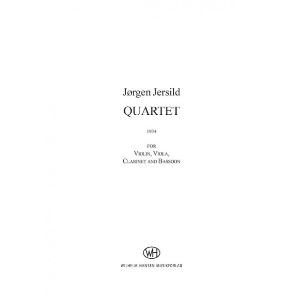 J&oslash;rgen Jersild: Quartet (Parts)