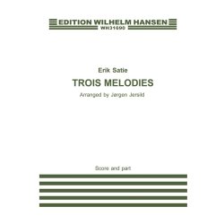 Erik Satie: Trois Melodies