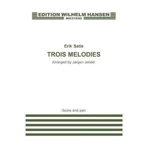 Erik Satie: Trois Melodies