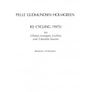 Holmgreen:  Re-Cycling