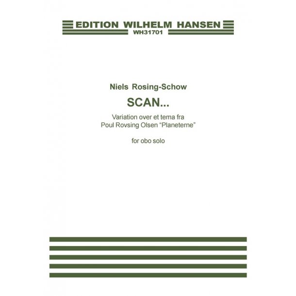 Niels Rosing-Schow: Scan... (Oboe solo)