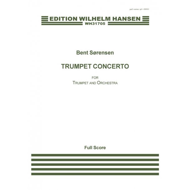 Bent S&oslash;rensen: Trumpet Concerto
