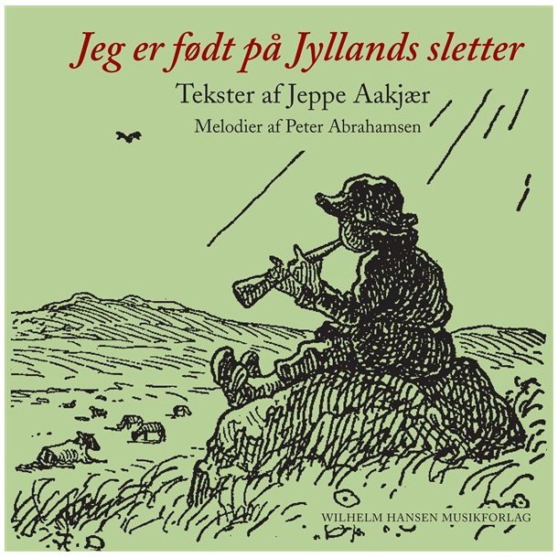 Peter Abrahamsen: Jeg Er Fdt P Jyllands Sletter (Songbook)