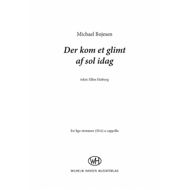 Michael Bojesen: Der Kom Et Glimt Af Sol Idag (SSA)