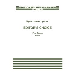 Poul Elming (Ed.): Editor's Choice - Nyere Danske Operaer (Vocal Score)