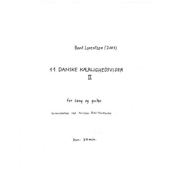 Bent Lorentzen: 11 Danske Krlighedsviser