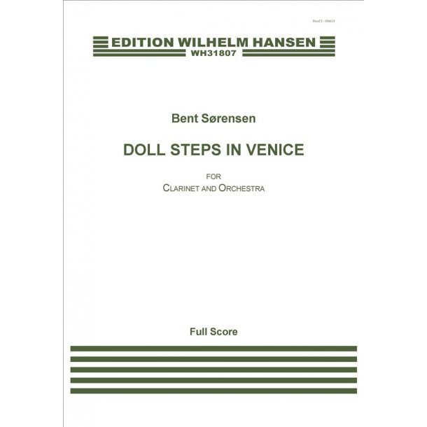 Bent S&oslash;rensen: Doll Steps In Venice (Full Score)