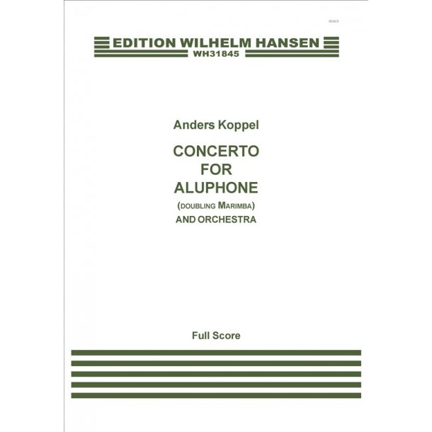 Anders Koppel: Concerto For Aluphone