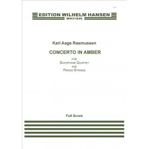 Karl Aage Rasmussen: Concerto In Amber