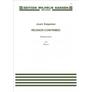 Jouni Kaipainen: Reunion Confirmed - Passacaglia Op. 71 (Organ Solo)