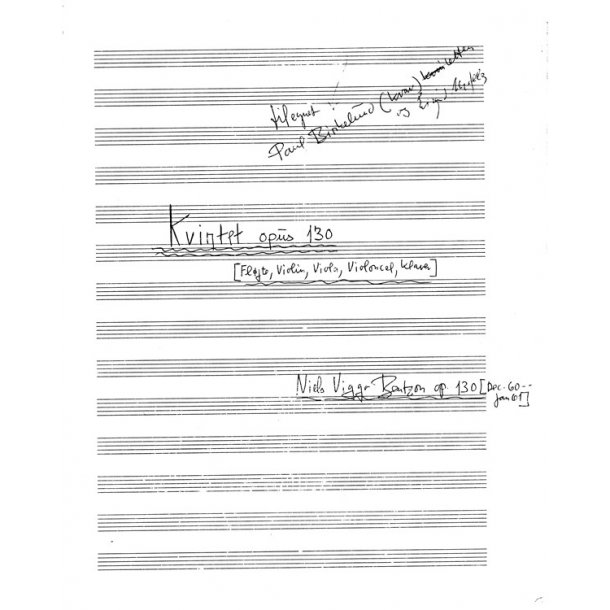Niels Viggo Bentzon: Kvintet Opus 130 For Violin, Viola, Violoncel, Klava