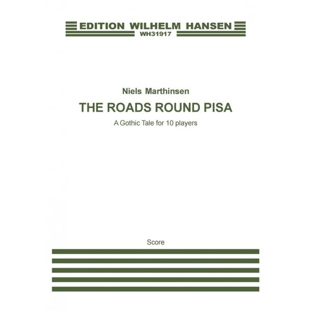 Marthinsen: The Roads Round Pisa