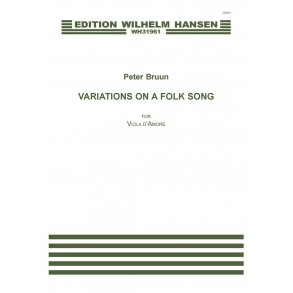 Peter Bruun: Variations On A Folk Song (Viola D'Amore Solo)