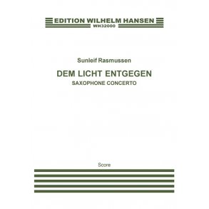 Sunleif Rasmussen: Dem Licht Entgegen