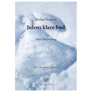 Michael Bojesen: Julens Klare Bud