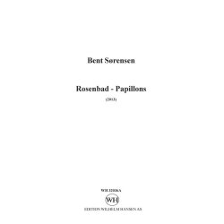 Bent S&oslash;rensen: Rosenbad - Papillons (Parts)