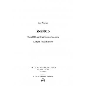 Carl Nielsen: Snefrid - Incidental Music For Orchestra (Score)