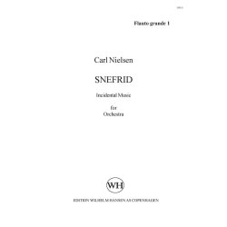 Carl Nielsen: Snefrid - Incidental Music For Orchestra (Parts)