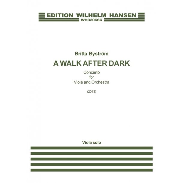 Britta Bystr&ouml;m: A Walk After Dark (Viola Solo)