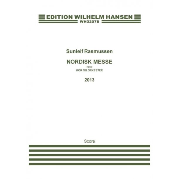 Sunleif Rasmussen: Nordisk Messe (Full Score)
