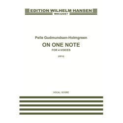 Pelle Gudmundsen-Holmgreen: On One Note (Vocal Score)