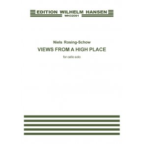 Niels Rosing-Schow: Views From A High Place