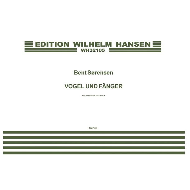 Bent Srensen: Vogel Und Fnger