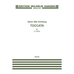 S&oslash;ren Nils Eichberg: Toccata For 2 Violins (Score And Parts)