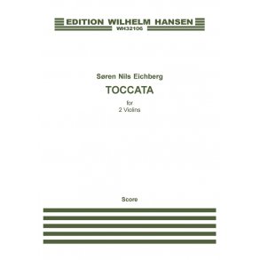 Søren Nils Eichberg: Toccata For 2 Violins (Score And Parts)